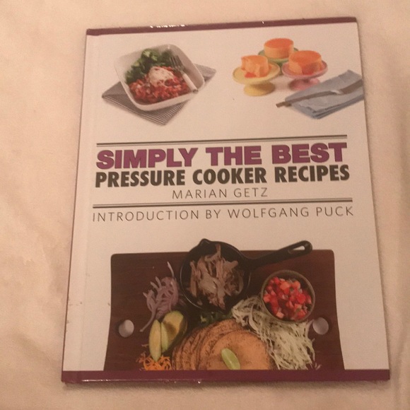 Marian Getz Kitchen Simply The Best Pressure Cooker Recipes Cookbook